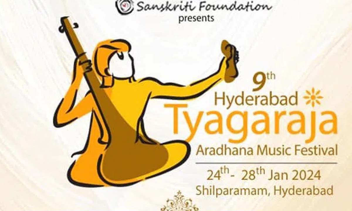 त्यागराज आराधना संगीत महोत्सव 24-28 जनवरी तक हैदराबाद में आयोजित किया