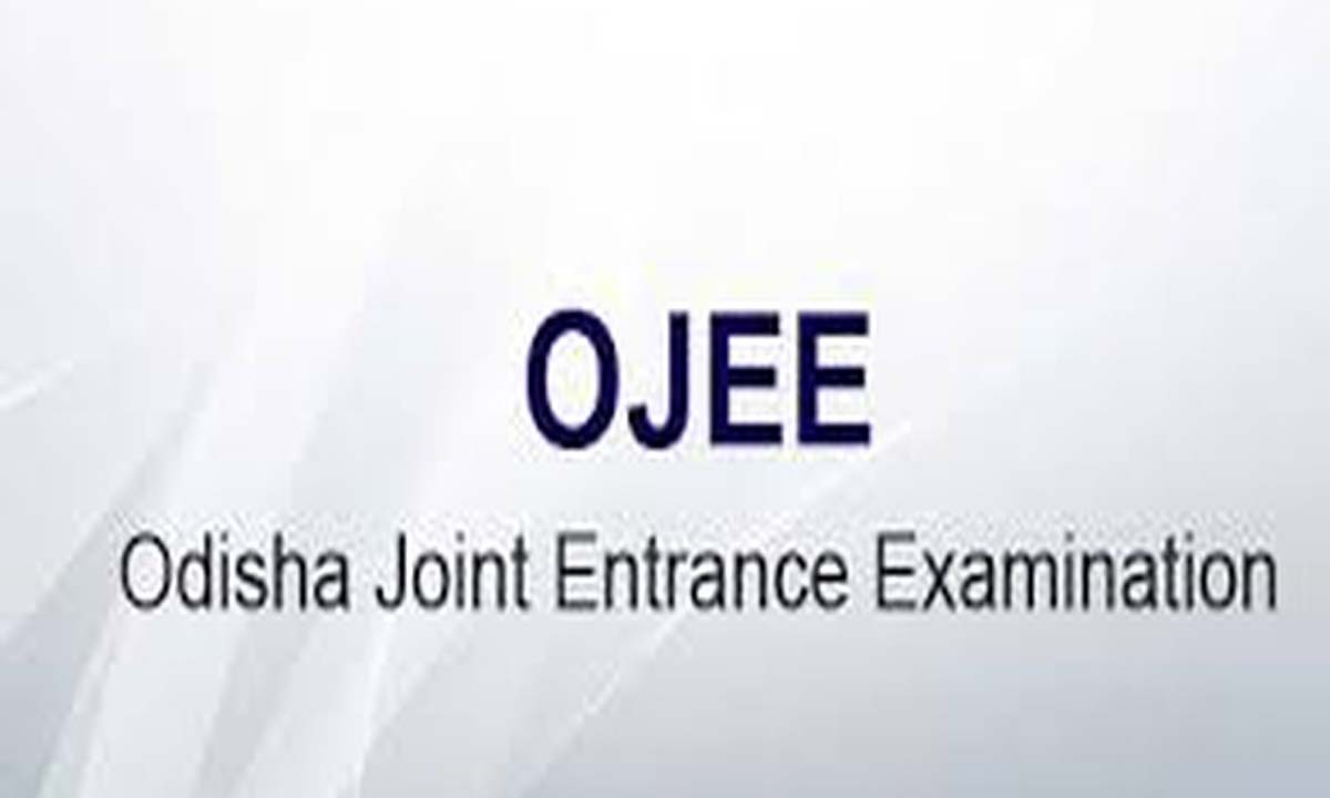 OJEE परीक्षाएं 6 से 10 मई तक, पंजीकरण आज से शुरू